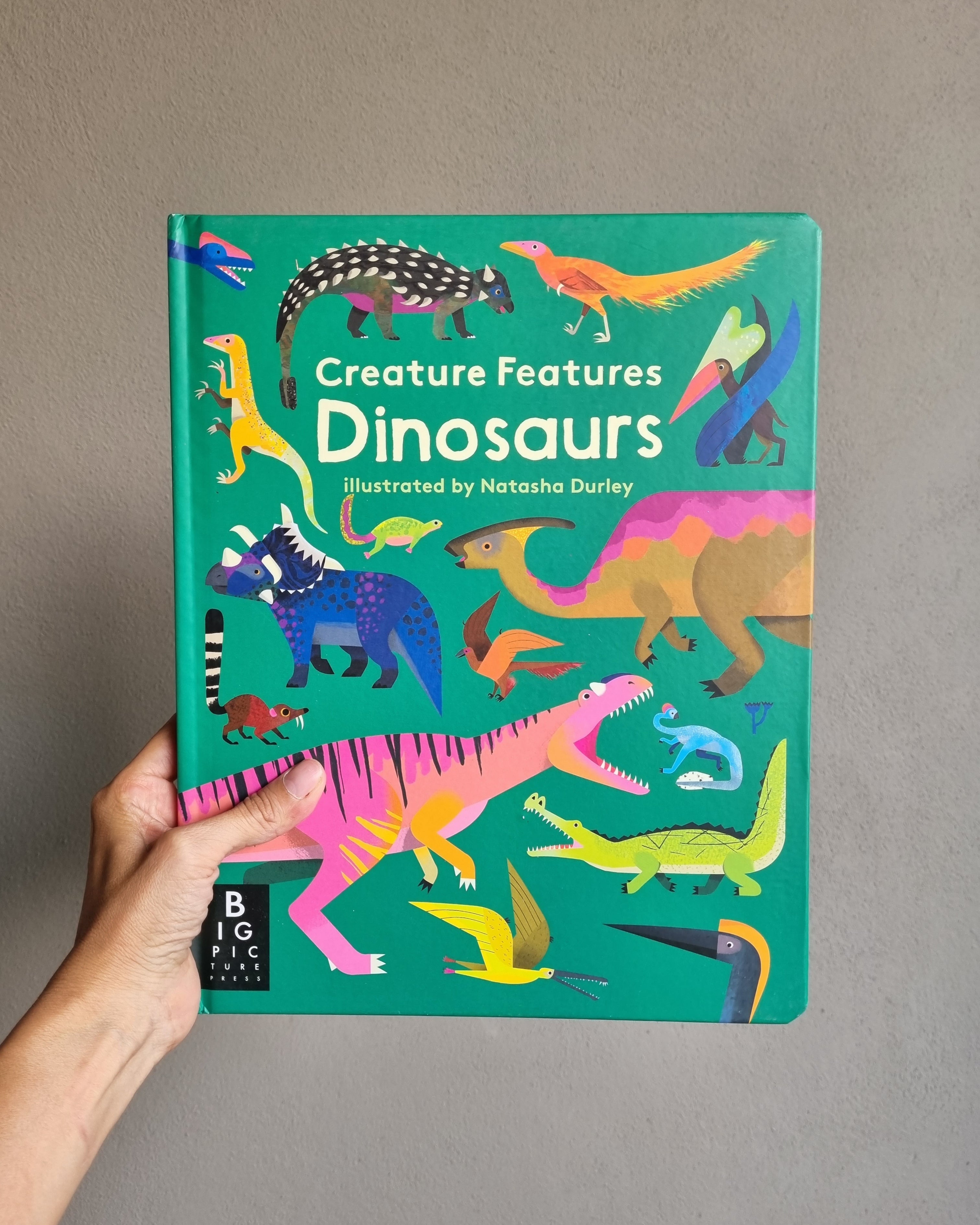 Creatures Features : Dinosaurs
