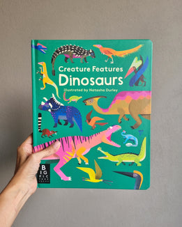 Creatures Features : Dinosaurs
