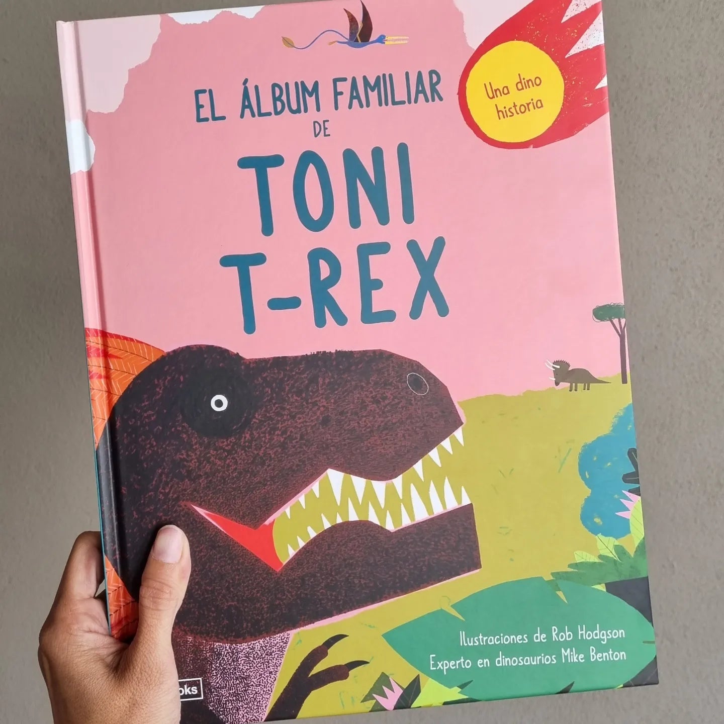 El álbum familiar de Tony T-Rex