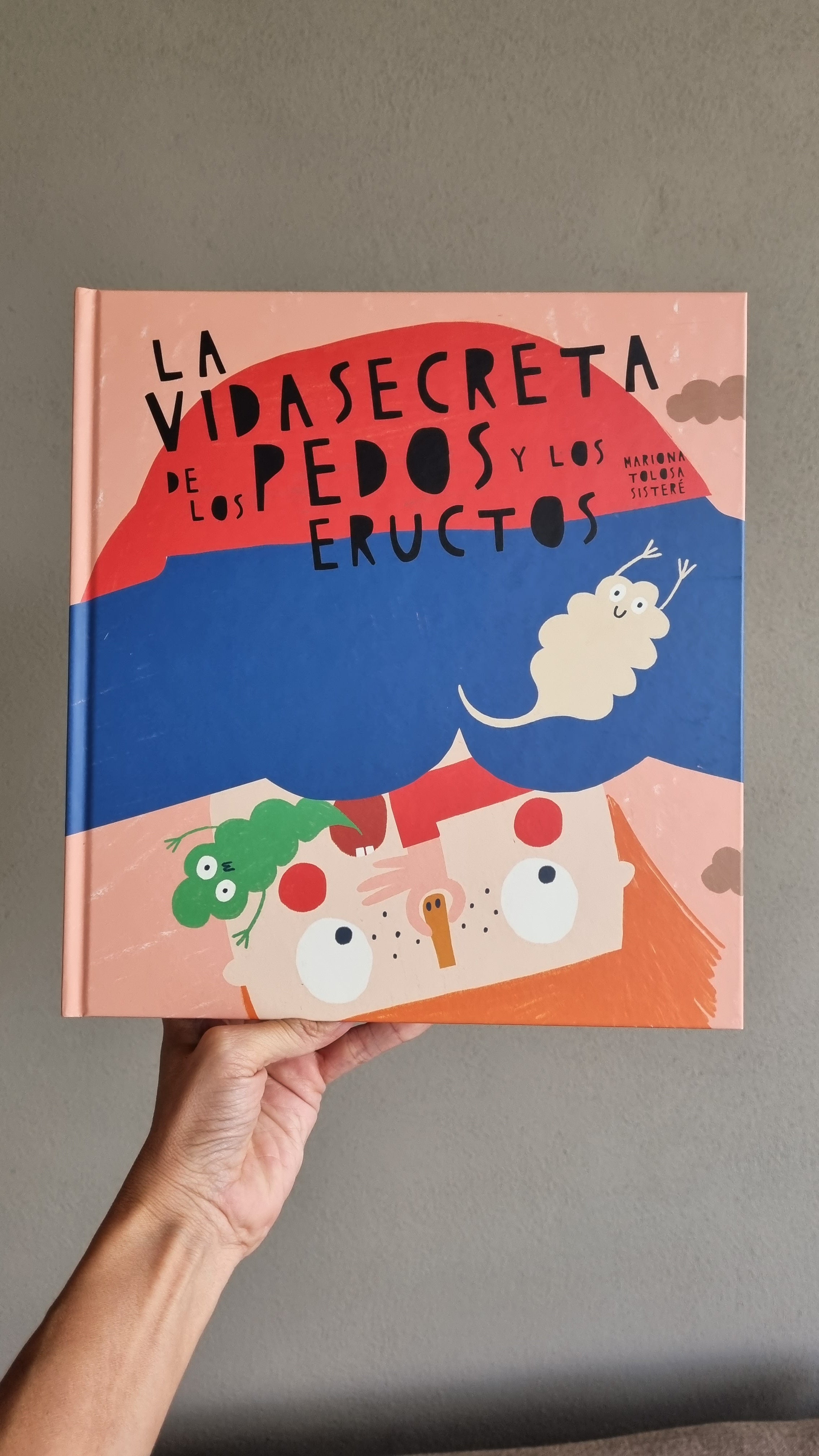 La vida secreta de los pedos y los eructos