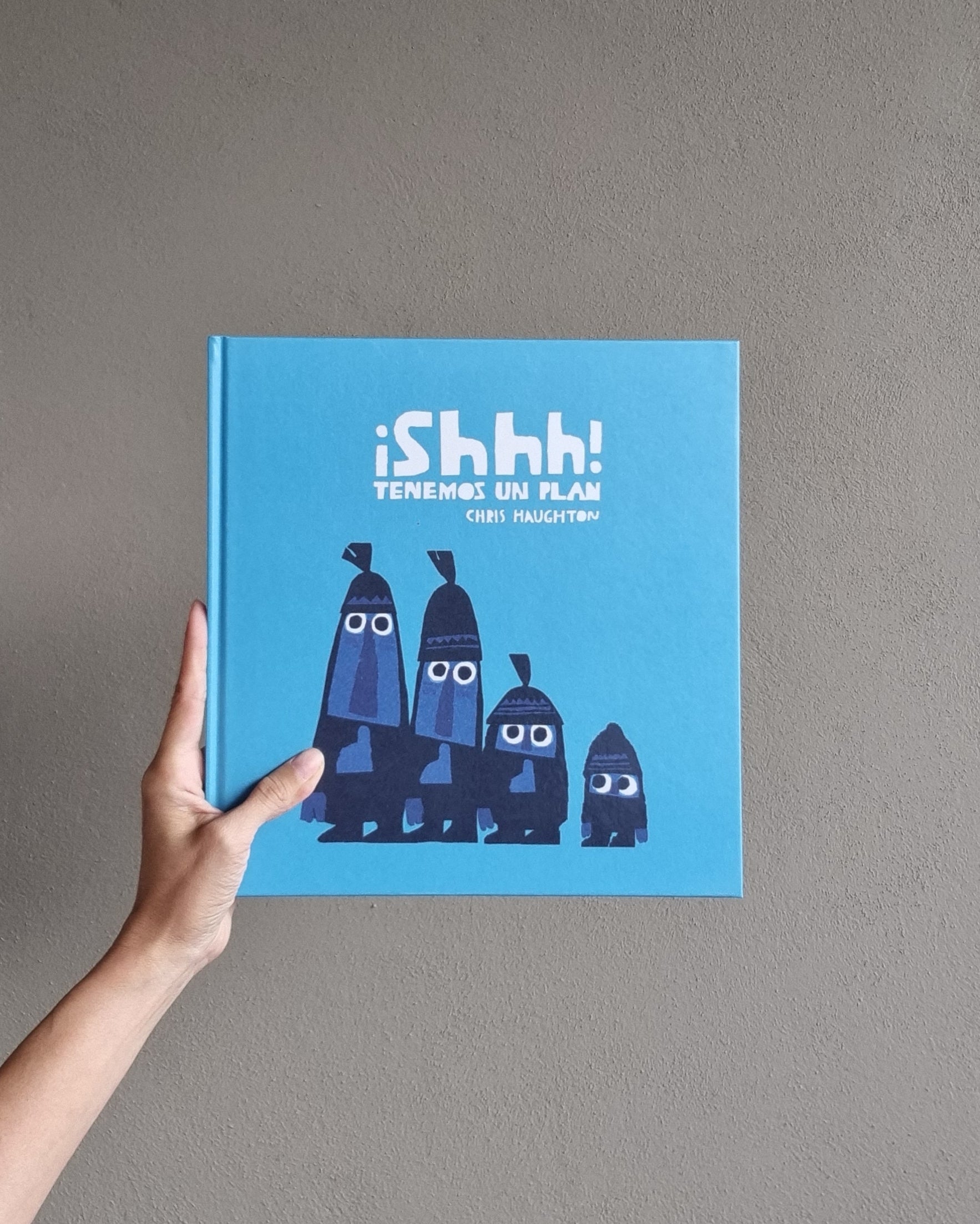 ¡Shhh! Tenemos un plan