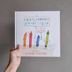 El día que los crayones renunciaron